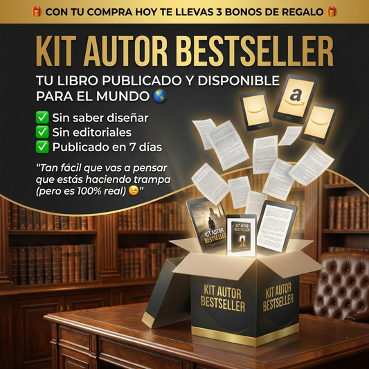 KIT AUTOR BESTSELLER-TU LIBRO PUBLICADO PARA EL MUNDO+3 BONOS